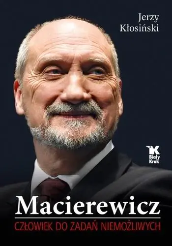 Książka - Macierewicz. Człowiek do zadań niemożliwych
