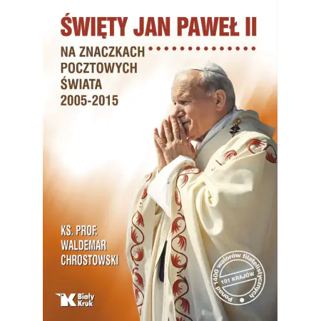 Święty Jan Paweł II na znaczkach pocztowych świata 2005-2015