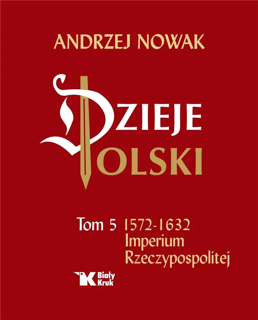 Dzieje Polski. Imperium Rzeczypospolitej. Tom 5