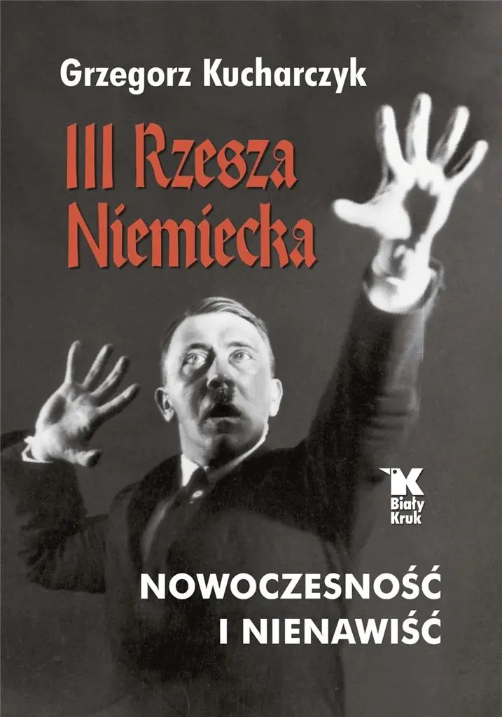 Książka - III Rzesza Niemiecka nowoczesność i nienawiść