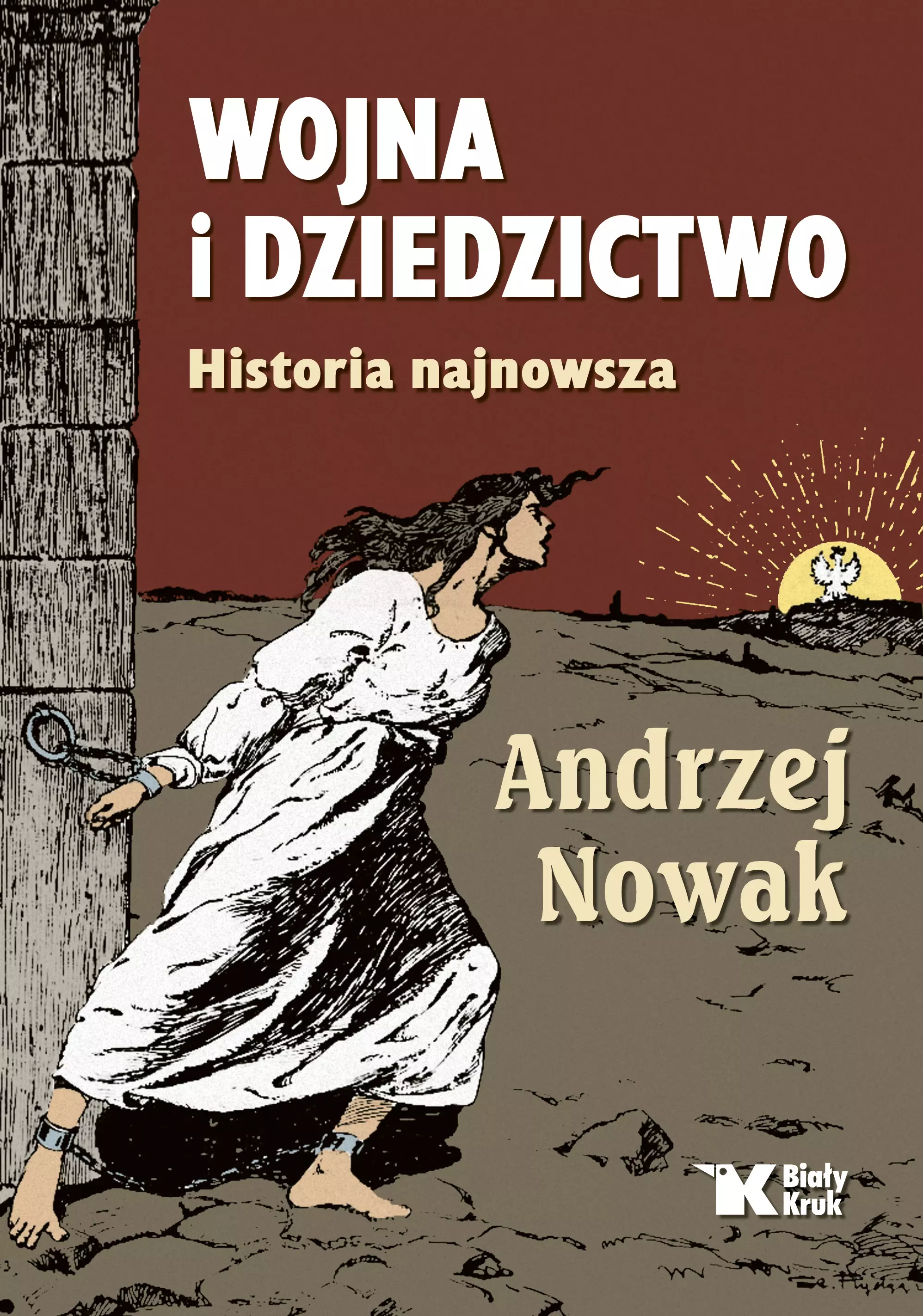 Książka - Wojna i dziedzictwo. Historia najnowsza