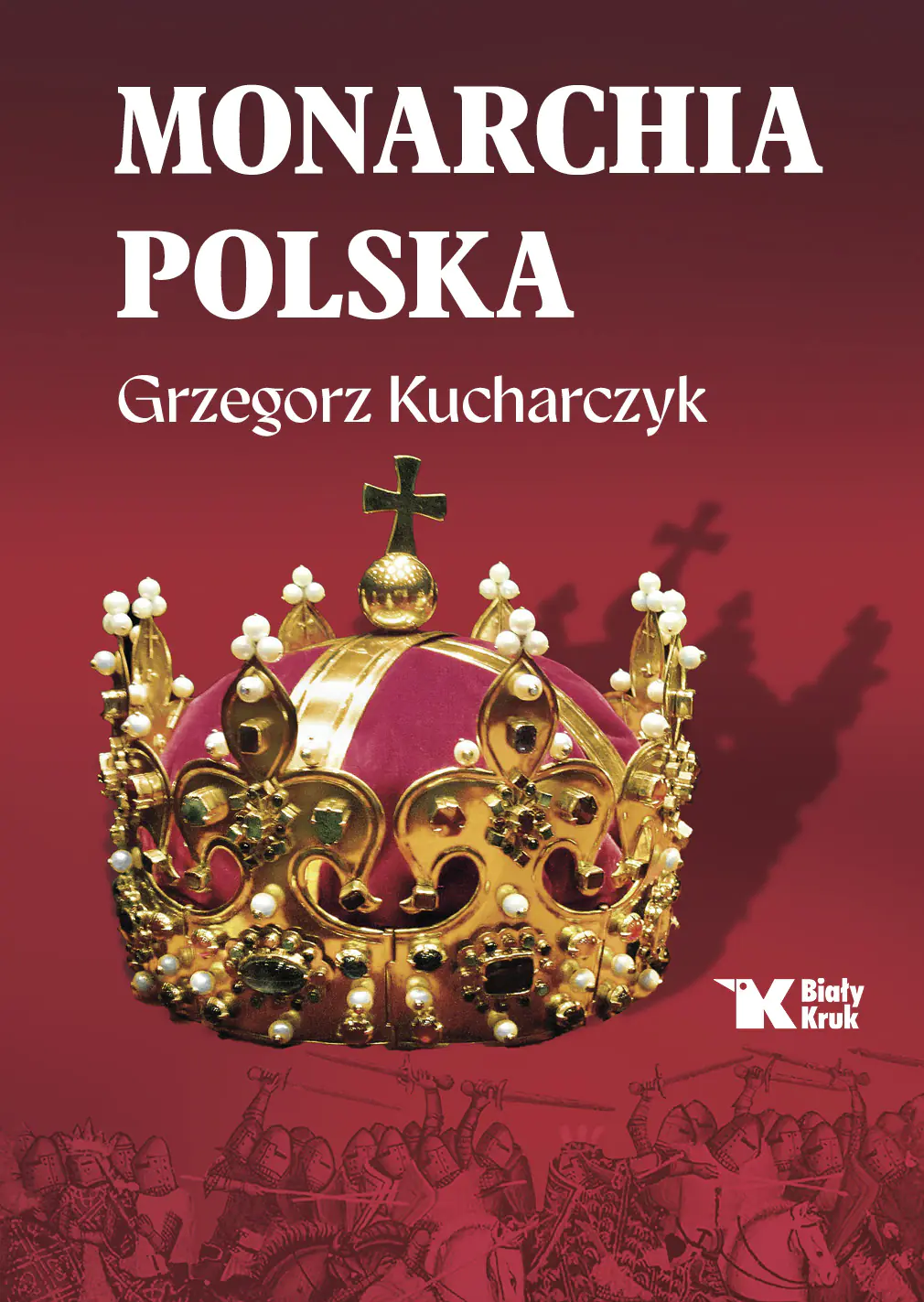Książka - Monarchia polska