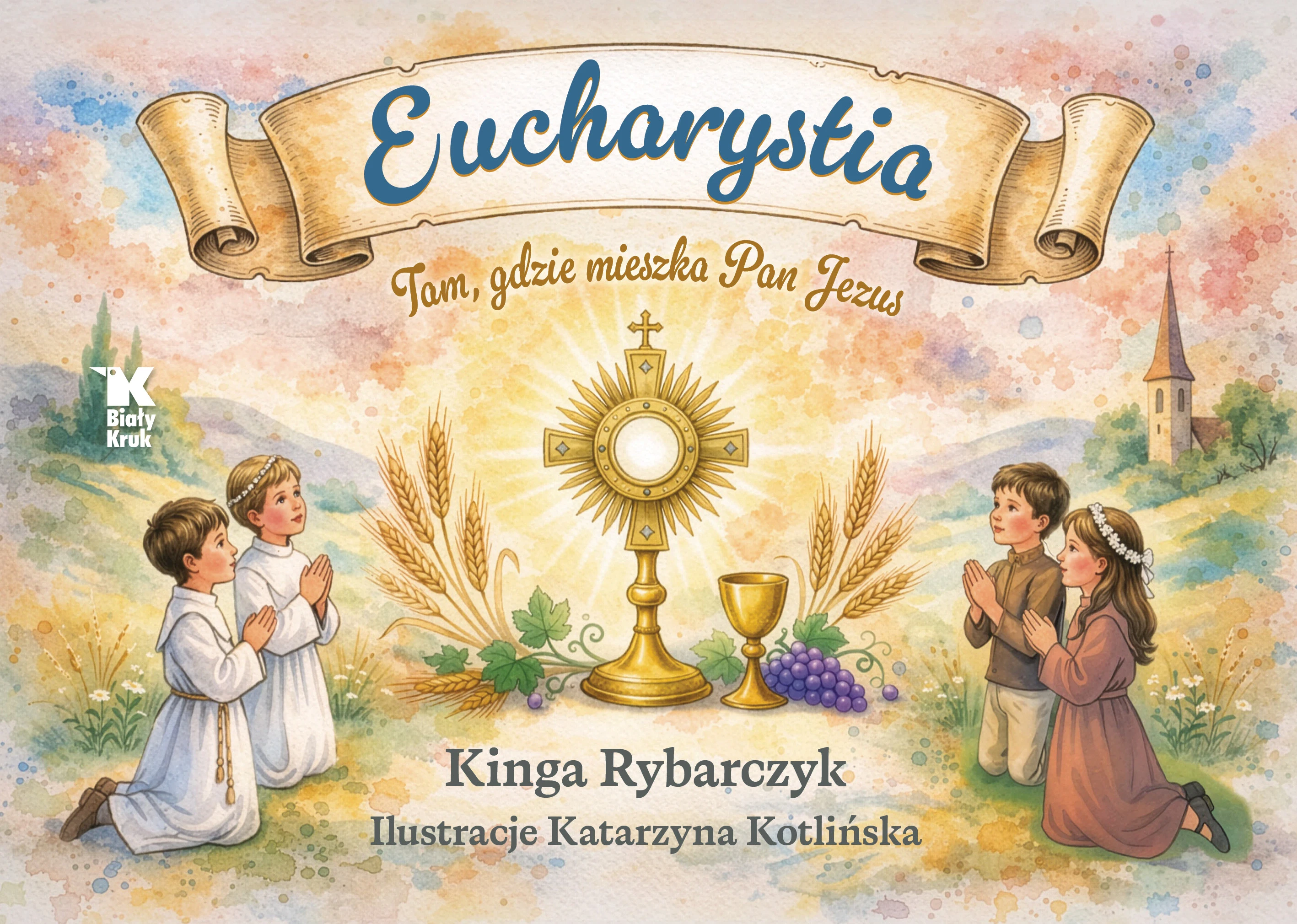 Książka - Eucharystia. Tam, gdzie mieszka Pan Jezus