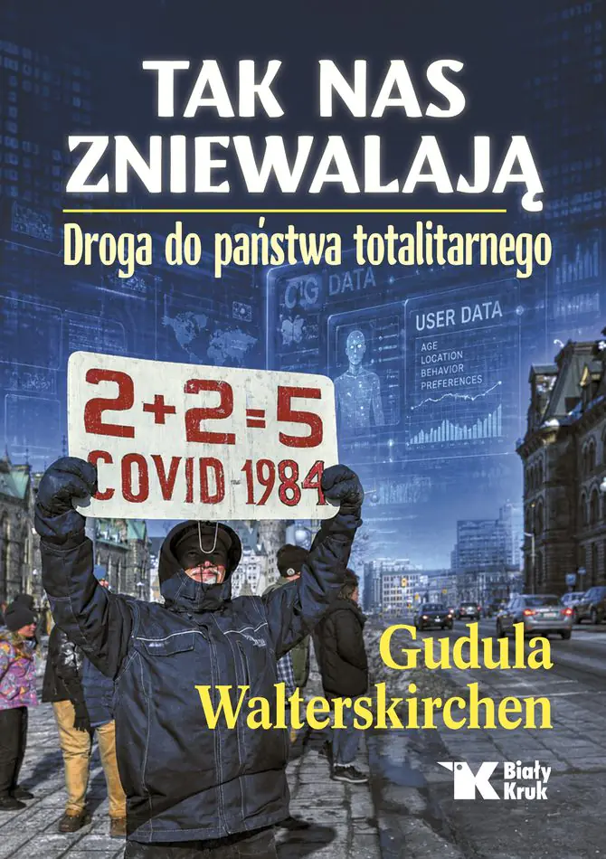 Książka - Tak nas zniewalają. Droga do Państwa totalitarnego