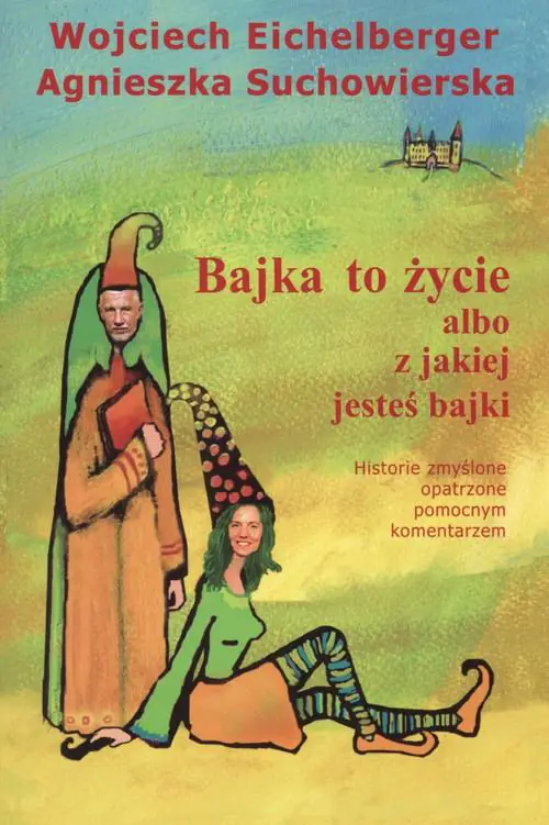 Książka - Bajka to życie