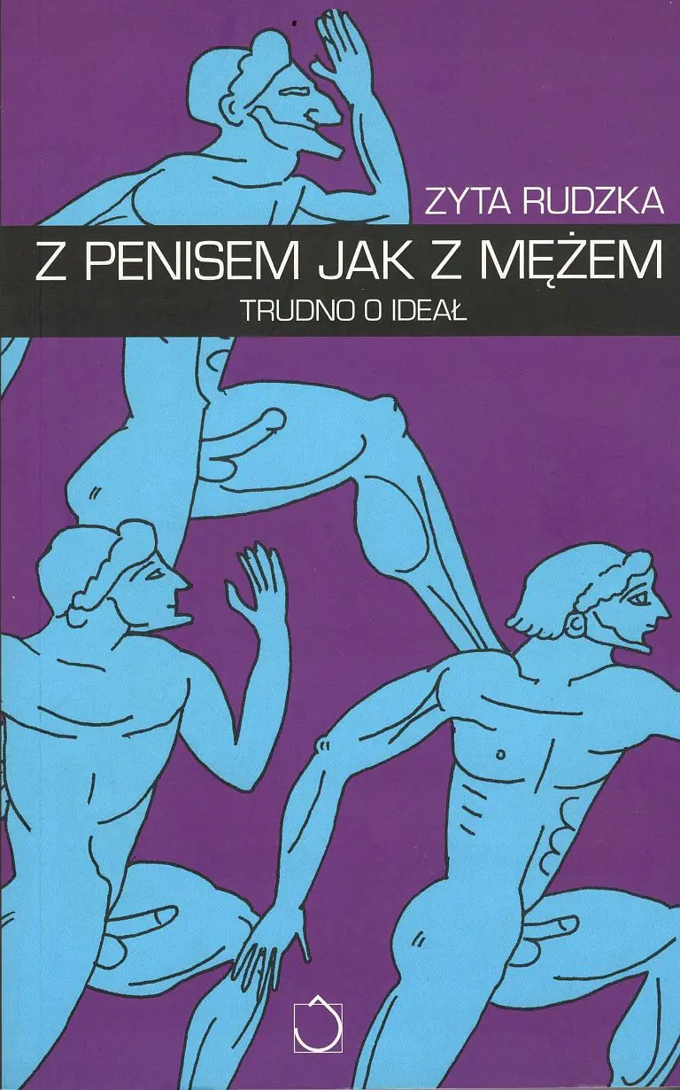 Książka - Z penisem jak z mężem Trudno o ideał