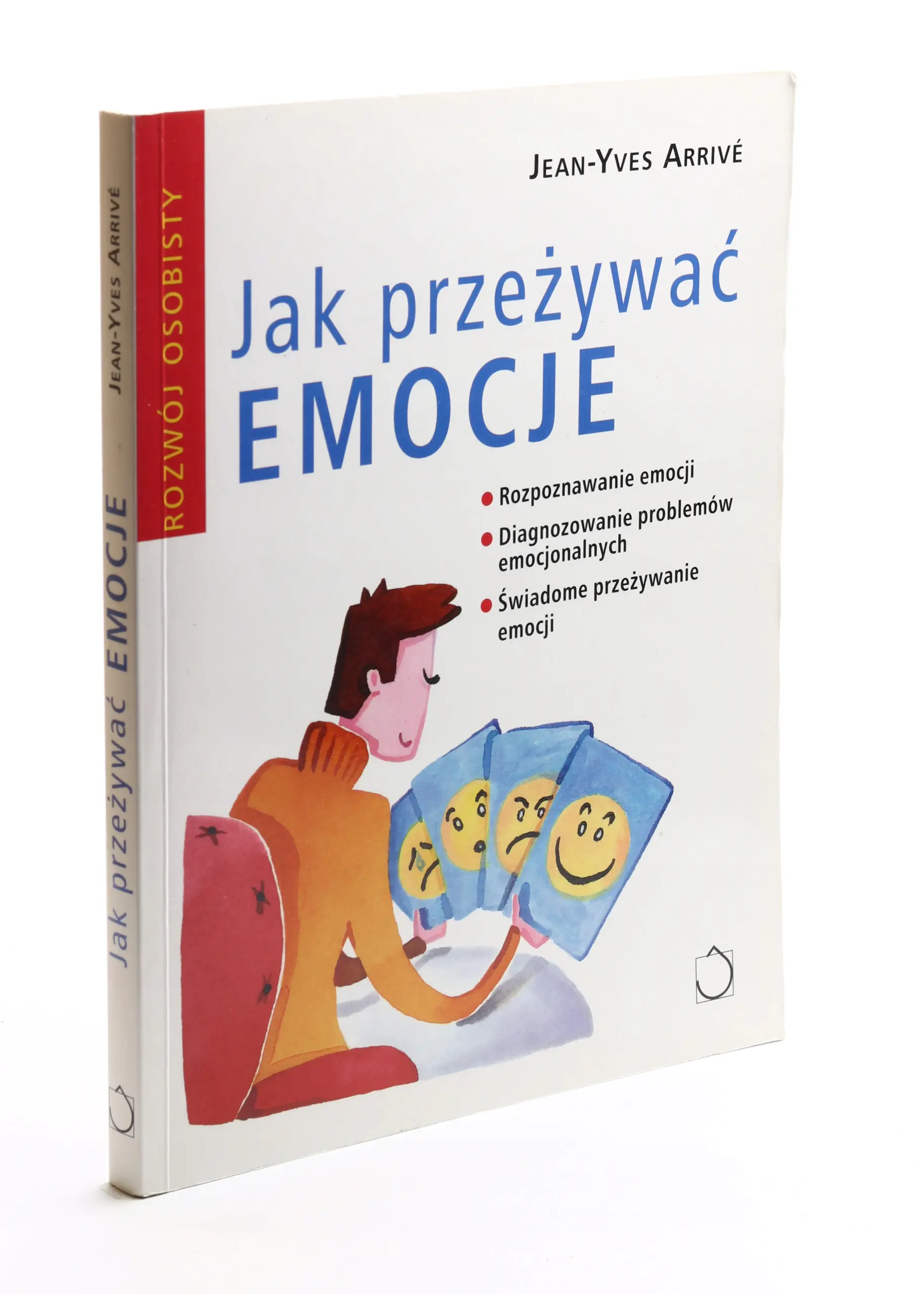 Książka - Jak przeżywać emocje