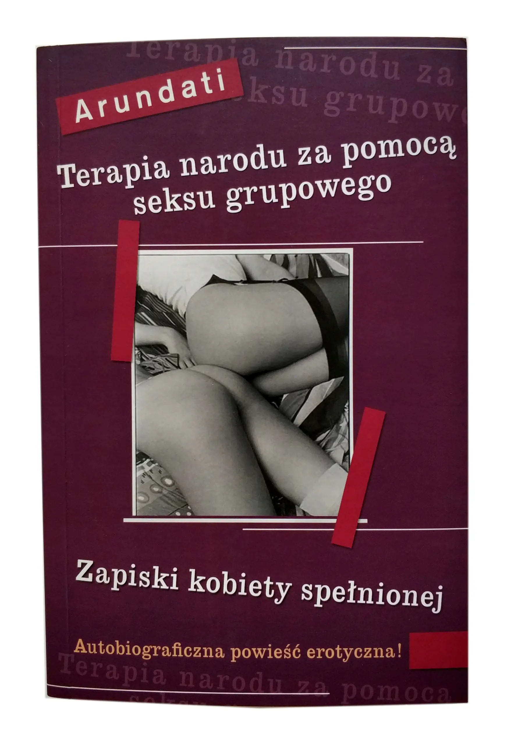 Książka - Terapia narodu za pomocą seksu grupowego