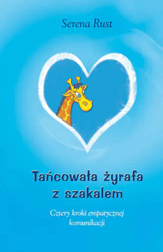 Książka - Tańcowała żyrafa z szakalem