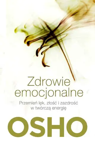 Książka - Zdrowie emocjonalne. Przemień lęk, złość i...