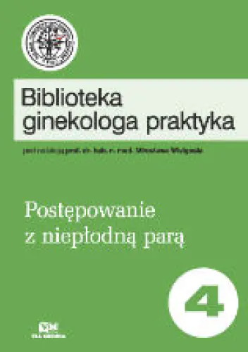 Książka - Postępowanie z niepłodną parą