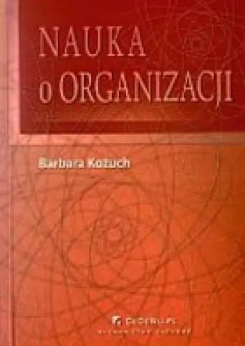 Książka - Nauka o organizacji