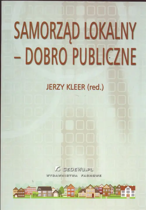 Książka - Samorząd lokalny a dobro publiczne