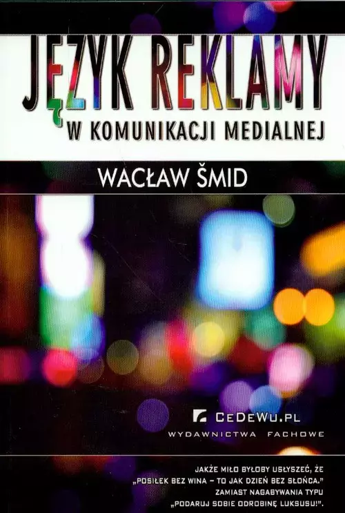 Książka - Język reklamy w komunikacji medialnej