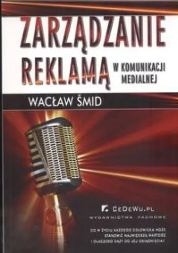 Książka - Zarządzanie reklamą w komunikacji medialnej