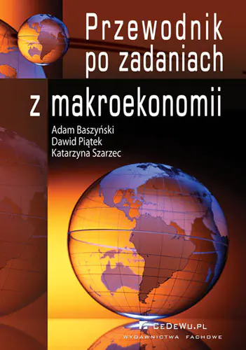 Książka - Przewodnik po zadaniach z makroekonomii