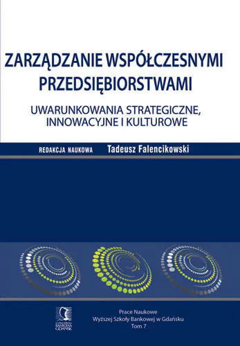 Książka - Zarządzanie współczesnymi przedsiębiorstwami t.7