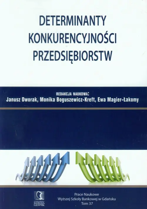Książka - Determinanty konkurencyjności przedsiębiorstw
