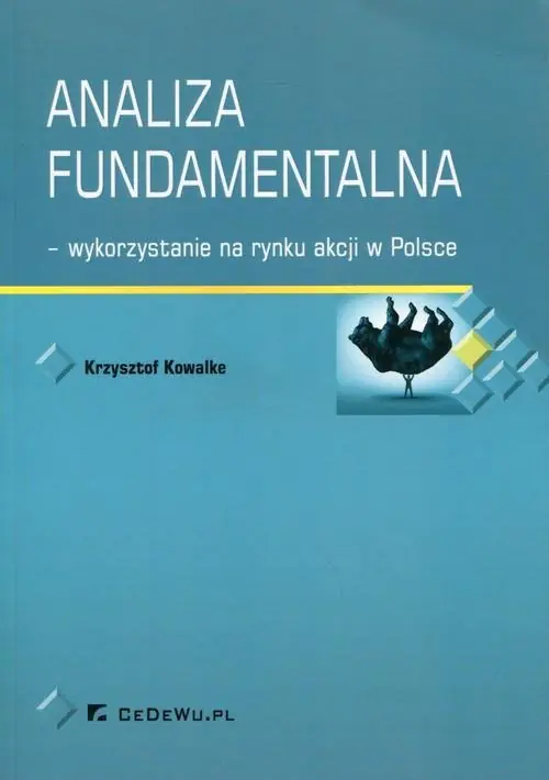Książka - Analiza fundamentalna – wykorzystanie na rynku akcji w Polsce