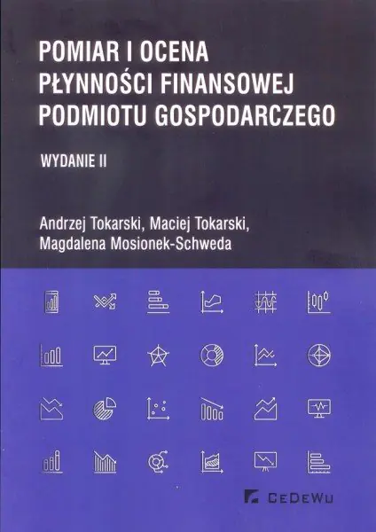Książka - Pomiar i ocena płynności finansowej podmiotu gospodarczego