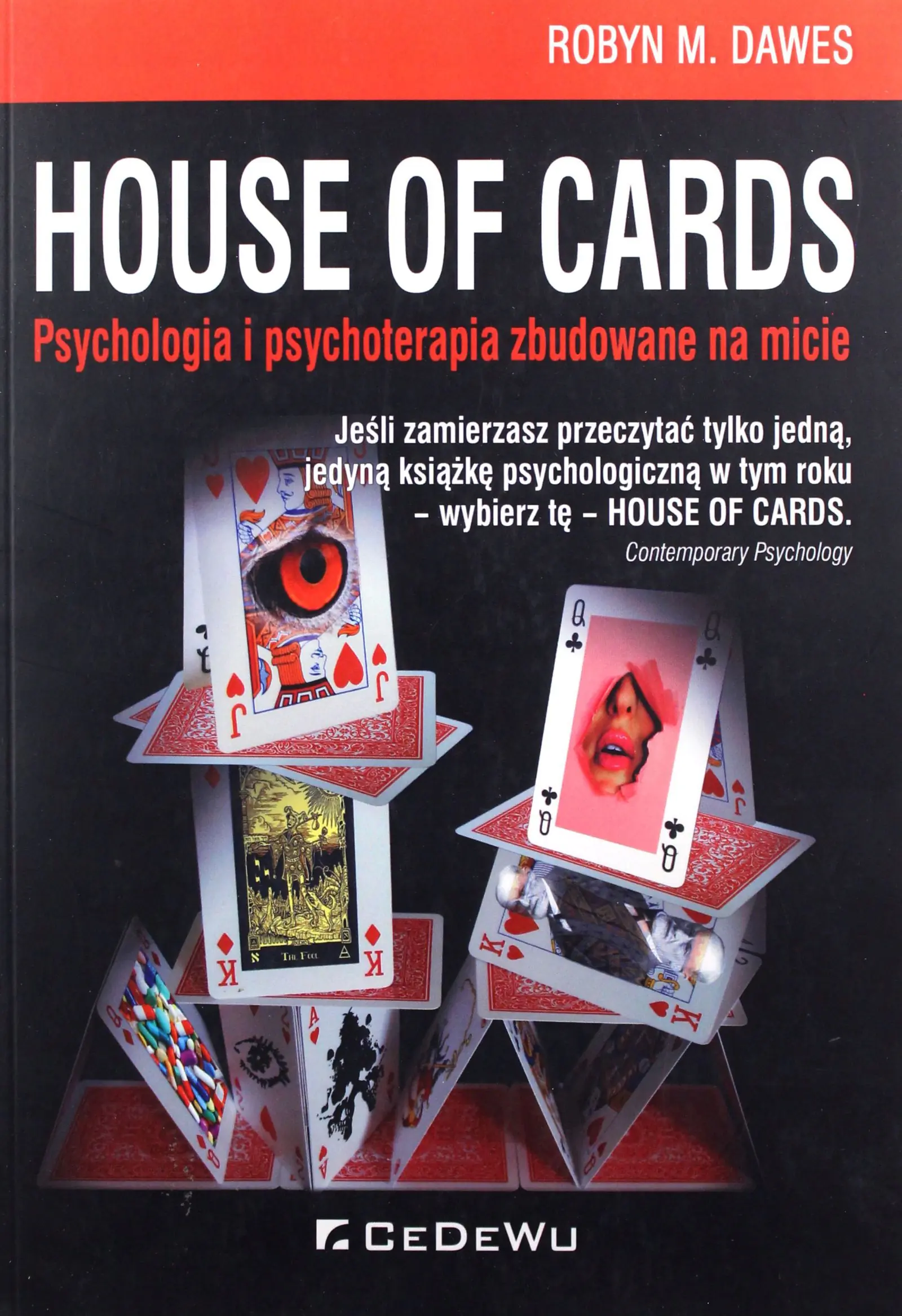 Książka - House of cards. Psychologia i psychoterapia zbudowane na micie