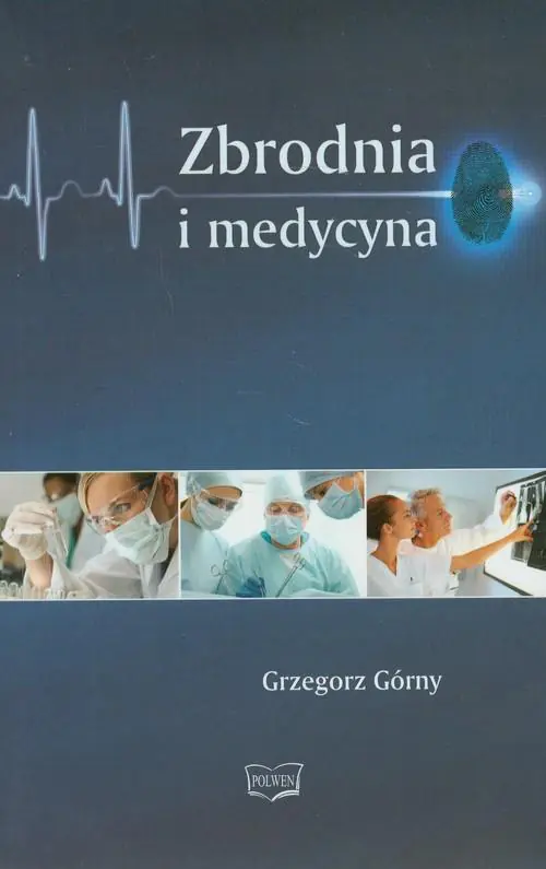 Książka - Zbrodnia i medycyna