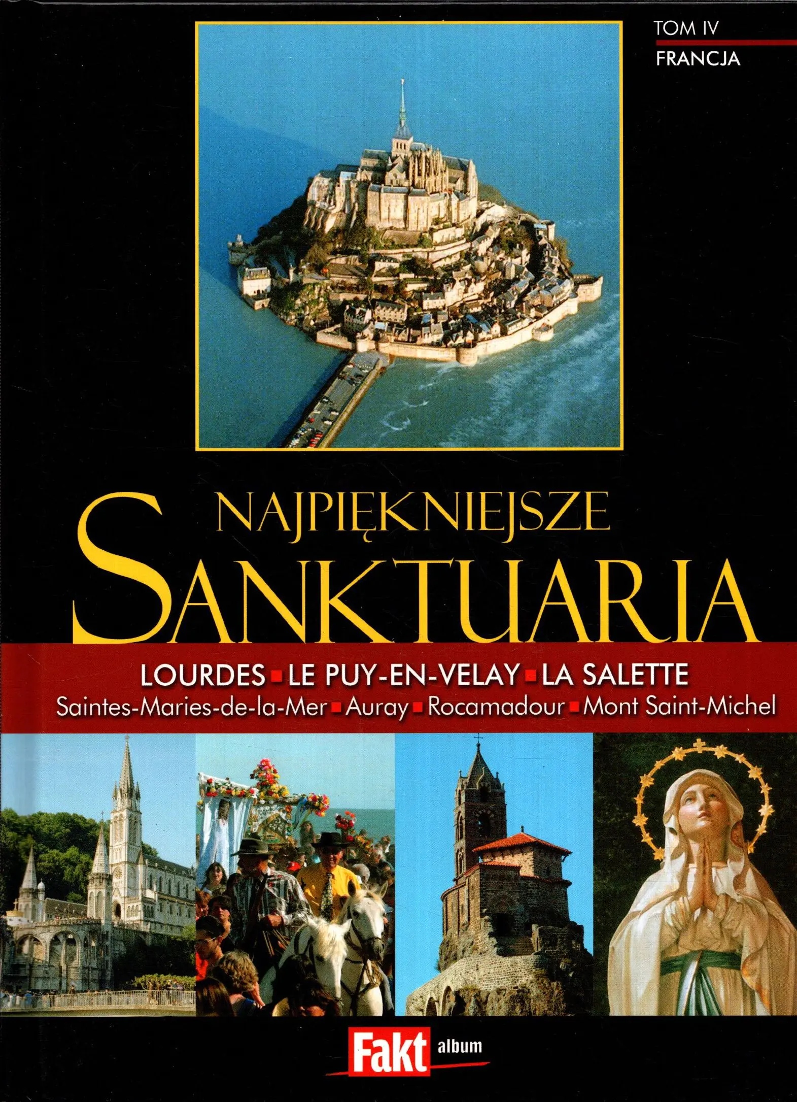 Książka - Najpiękniejsze sanktuaria. Francja. Tom IV