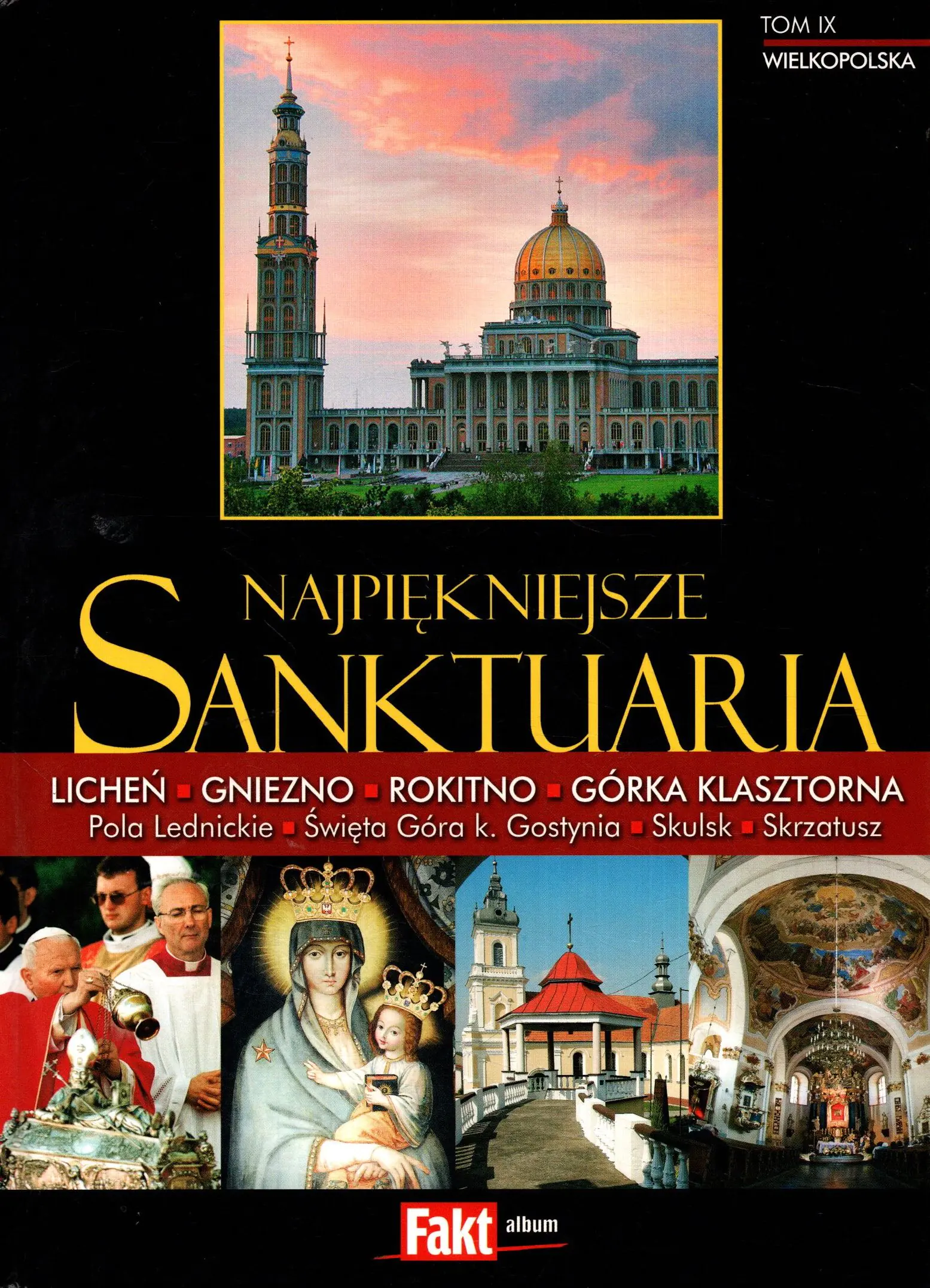 Książka - Najpiękniejsze sanktuaria Tom IX Wielkopolska