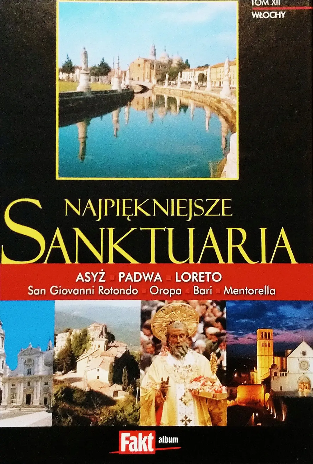 Książka - Najpiękniejsze sanktuaria Tom XII Włochy