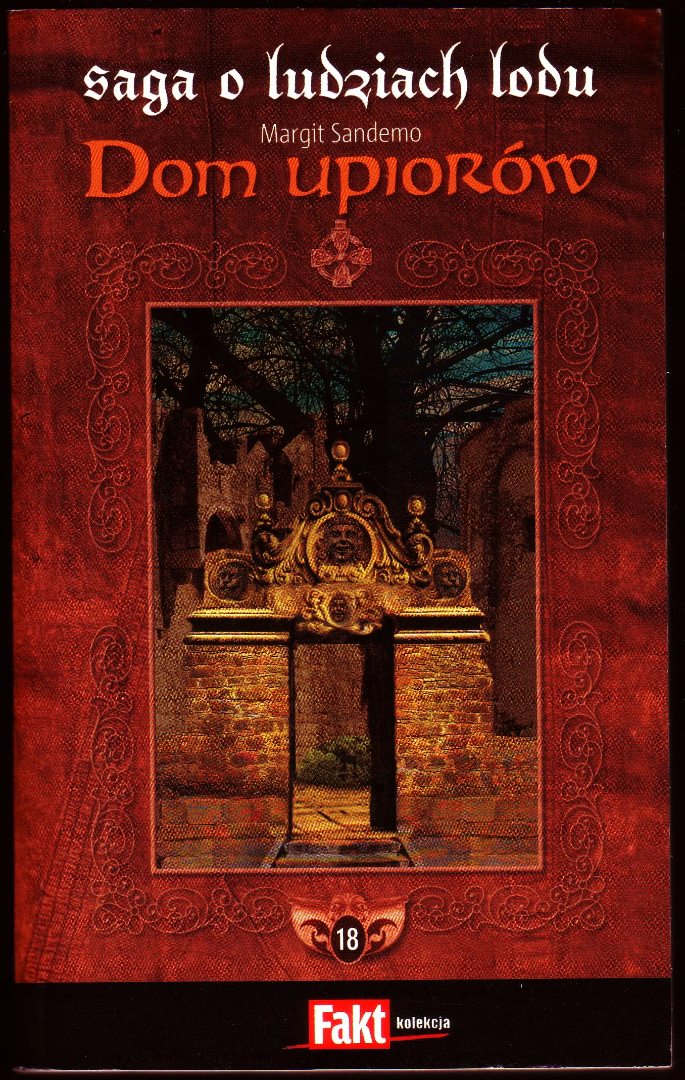 Książka - Saga o Ludziach Lodu. Tom 18. Dom upiorów