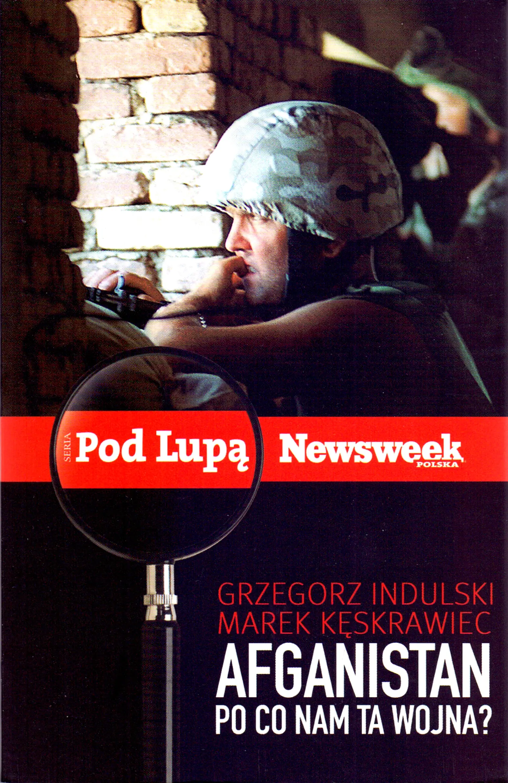 Książka - Afganistan. Po co nam ta wojna?