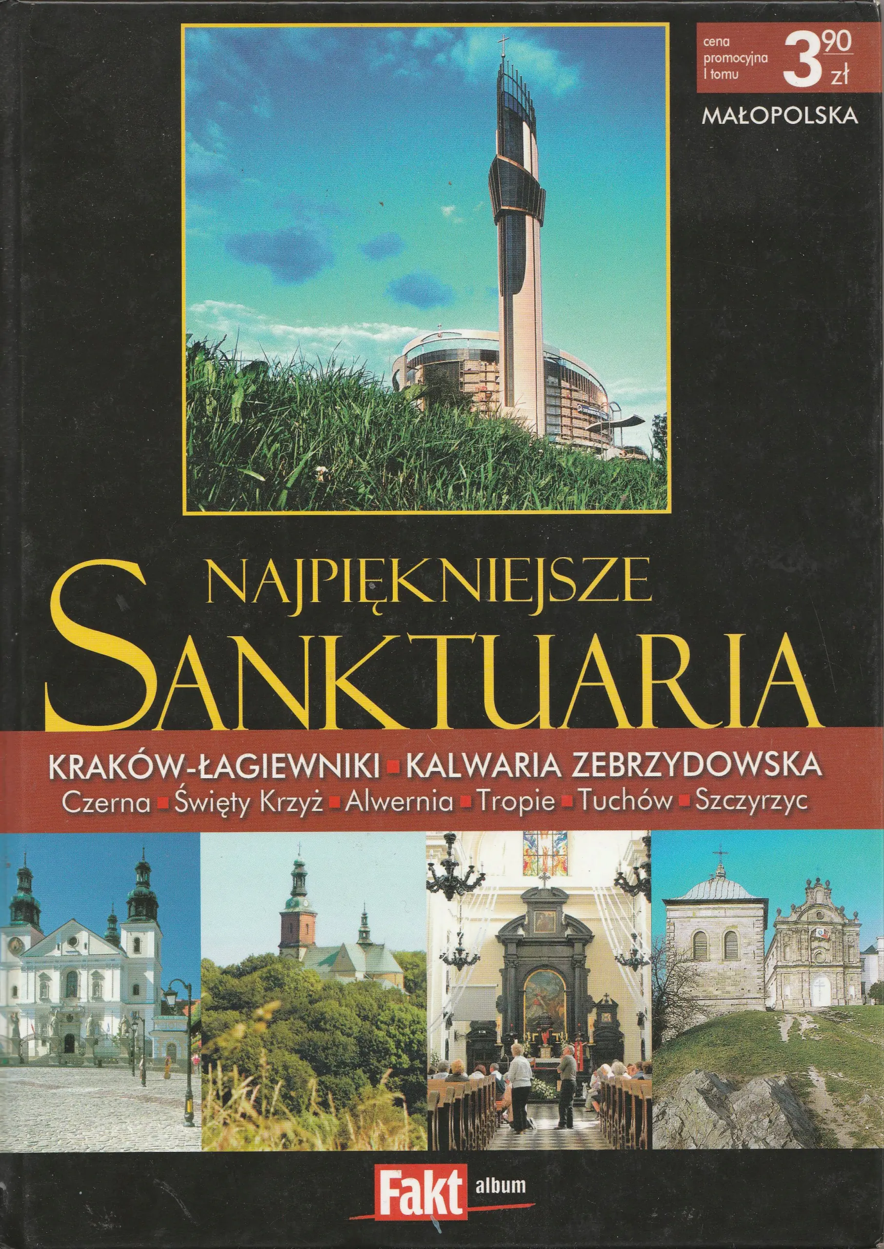Książka - Najpiękniejsze sanktuaria Tom 1 Małopolska