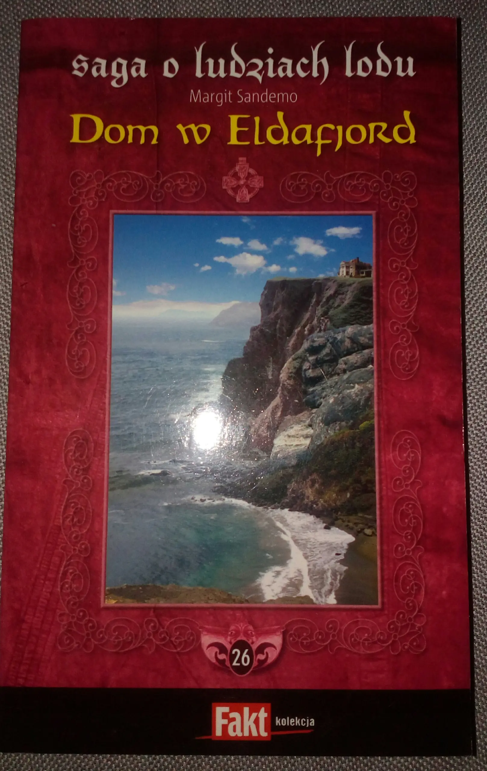 Książka - Saga o Ludziach Lodu. Tom 26. Dom w Eldafiord