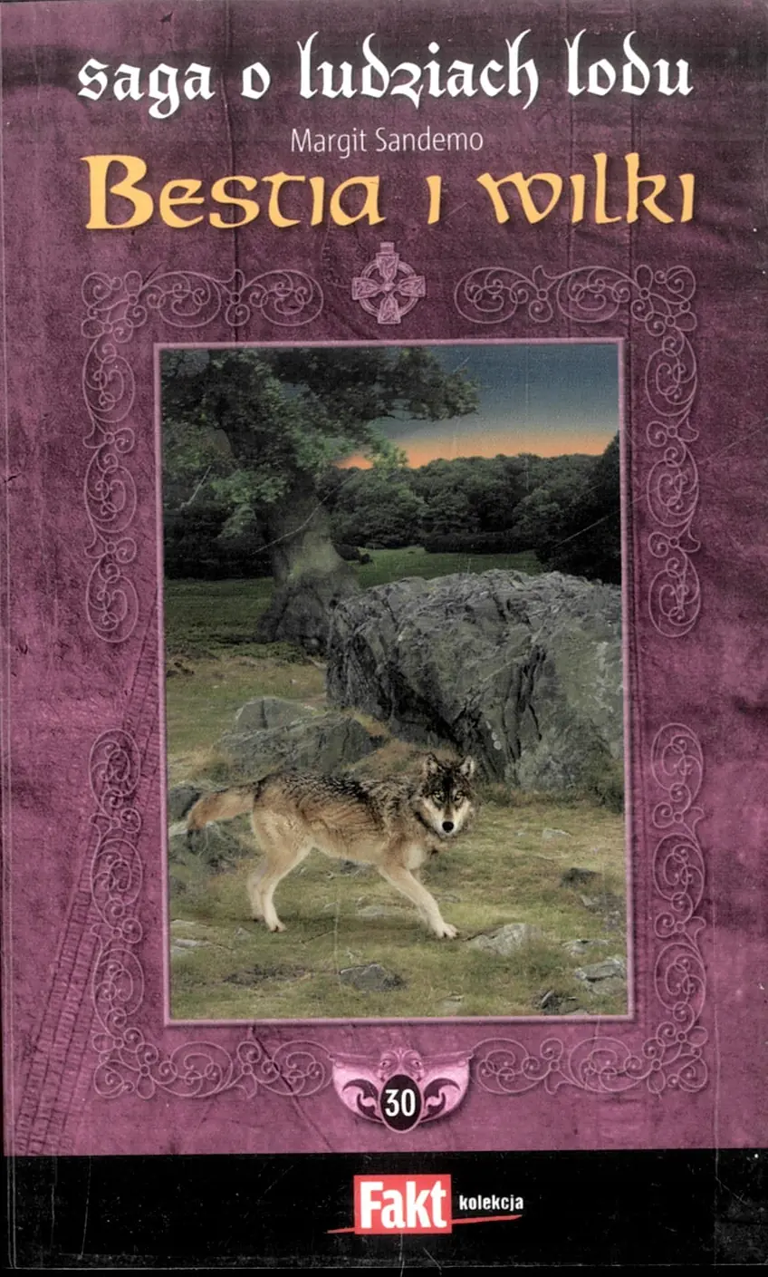 Książka - Saga o Ludziach Lodu. Tom 30. Bestia i wilki