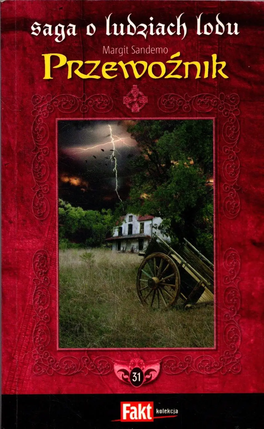 Książka - Saga o Ludziach Lodu. Tom 31. Przewoźnik