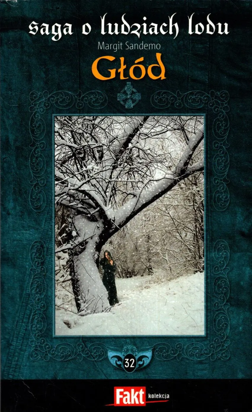 Książka - Saga o Ludziach Lodu. Tom 32. Głód