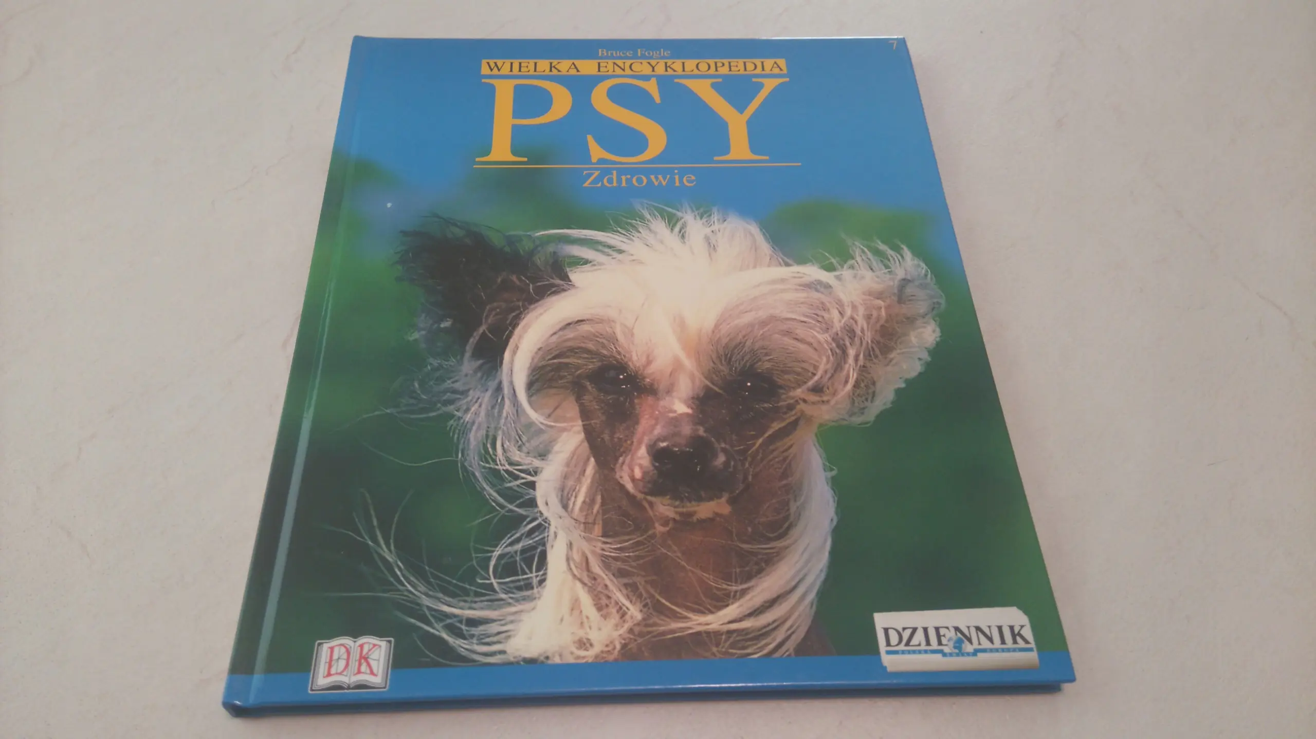 Książka - Fogle B. Wielka Encyklopedia Psy- Zdrowie tom 7