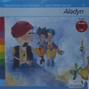 Książka - NAJPIĘKNIEJSZE BAJKI DLA DZIECI tom 6 "ALADYN" bohater Baśni 1001 nocy