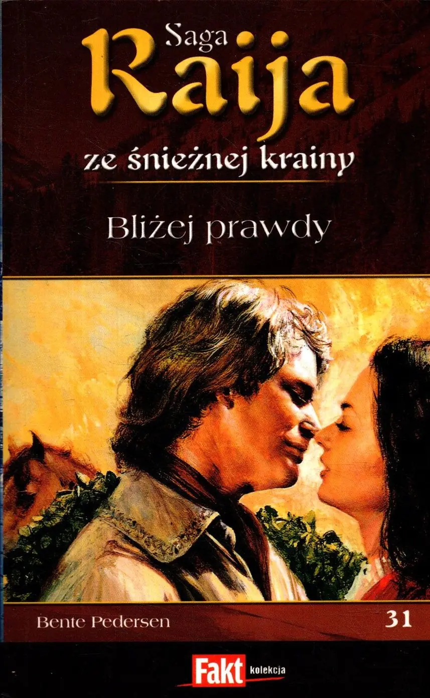Książka - Raija ze śnieżnej krainy 31. Bliżej prawdy