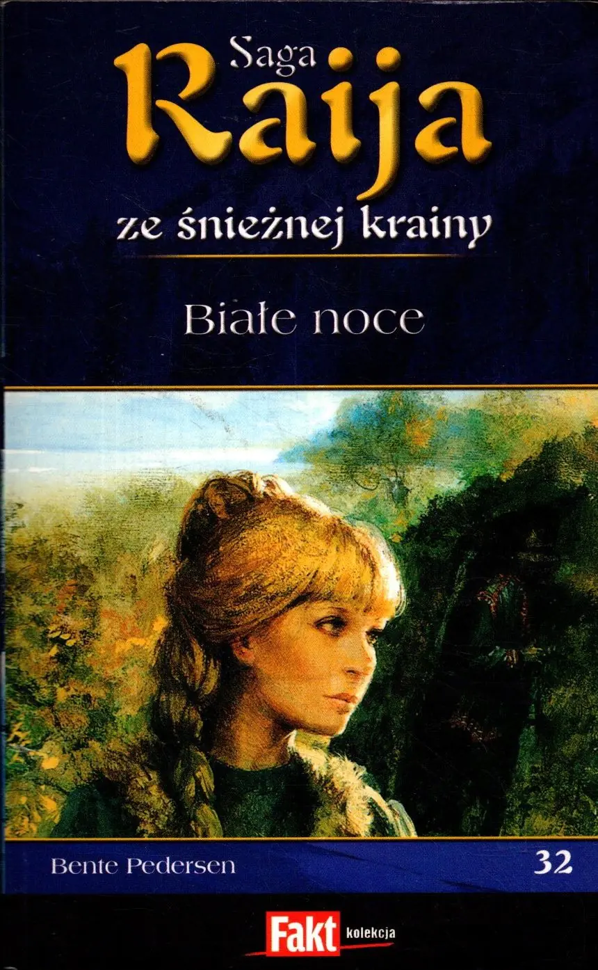 Książka - Raija ze śnieżnej krainy 32. Białe noce