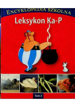Książka - Encyklopedia szkolna. Tom 2. Leksykon Ka-P
