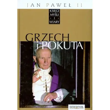 Książka - Jan Paweł II Księgi myśli i wiary Tom XXII Grzech i pokuta