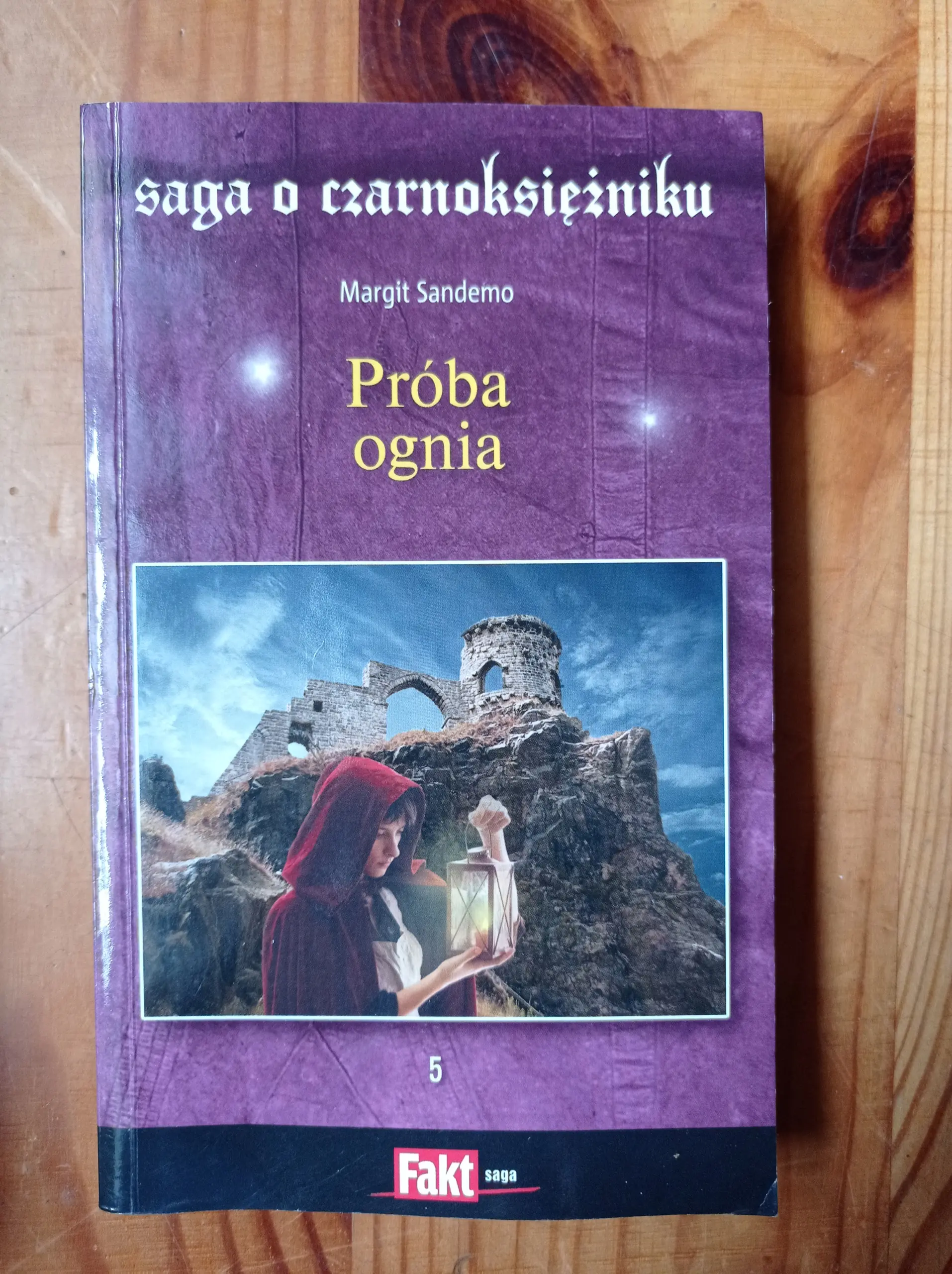 Książka - SAGA O CZARNOKSIĘZNIKU TOM 5 PRÓBA OGNIA