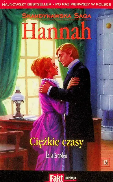 Książka - Hannah. Skandynawska Saga. T.13. Ciężkie czasy