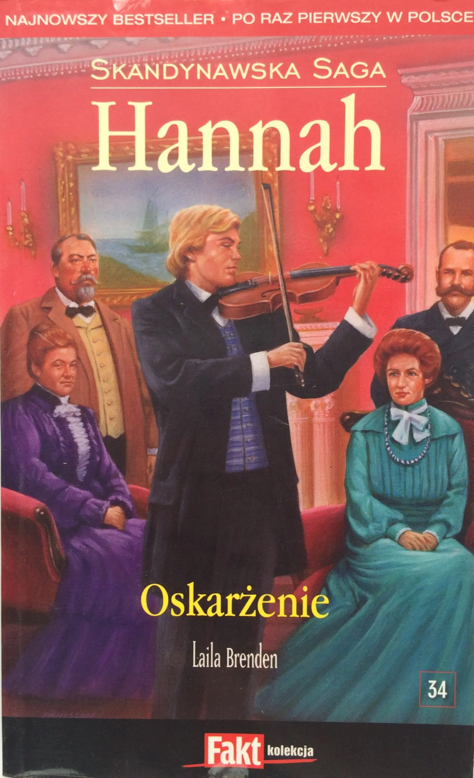 Książka - Hannah. Skandynawska Saga. Tom 34. Oskarżenie