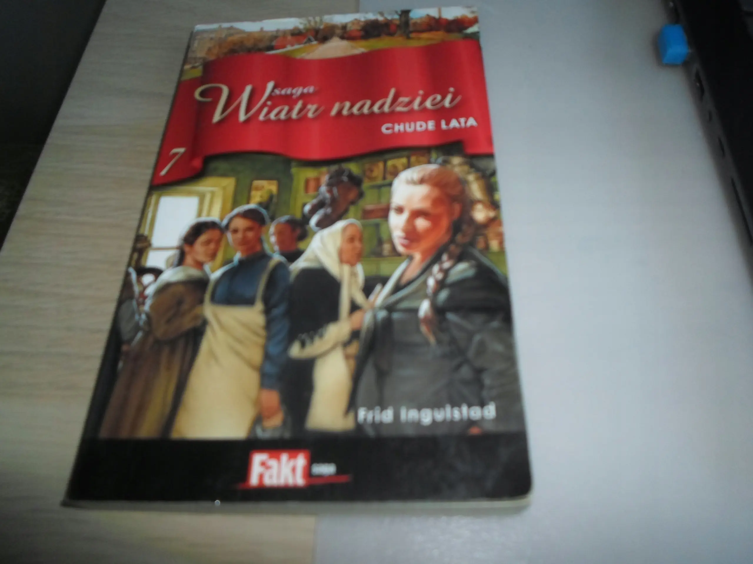 Książka - Saga Wiatr nadziei. Tom 7. Chude lata