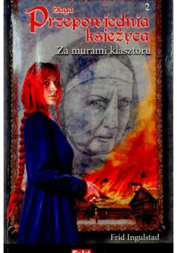 Książka - Saga Przepowiednia księżyca Tom 2 Za murami klasztoru Wydanie kieszonkowe