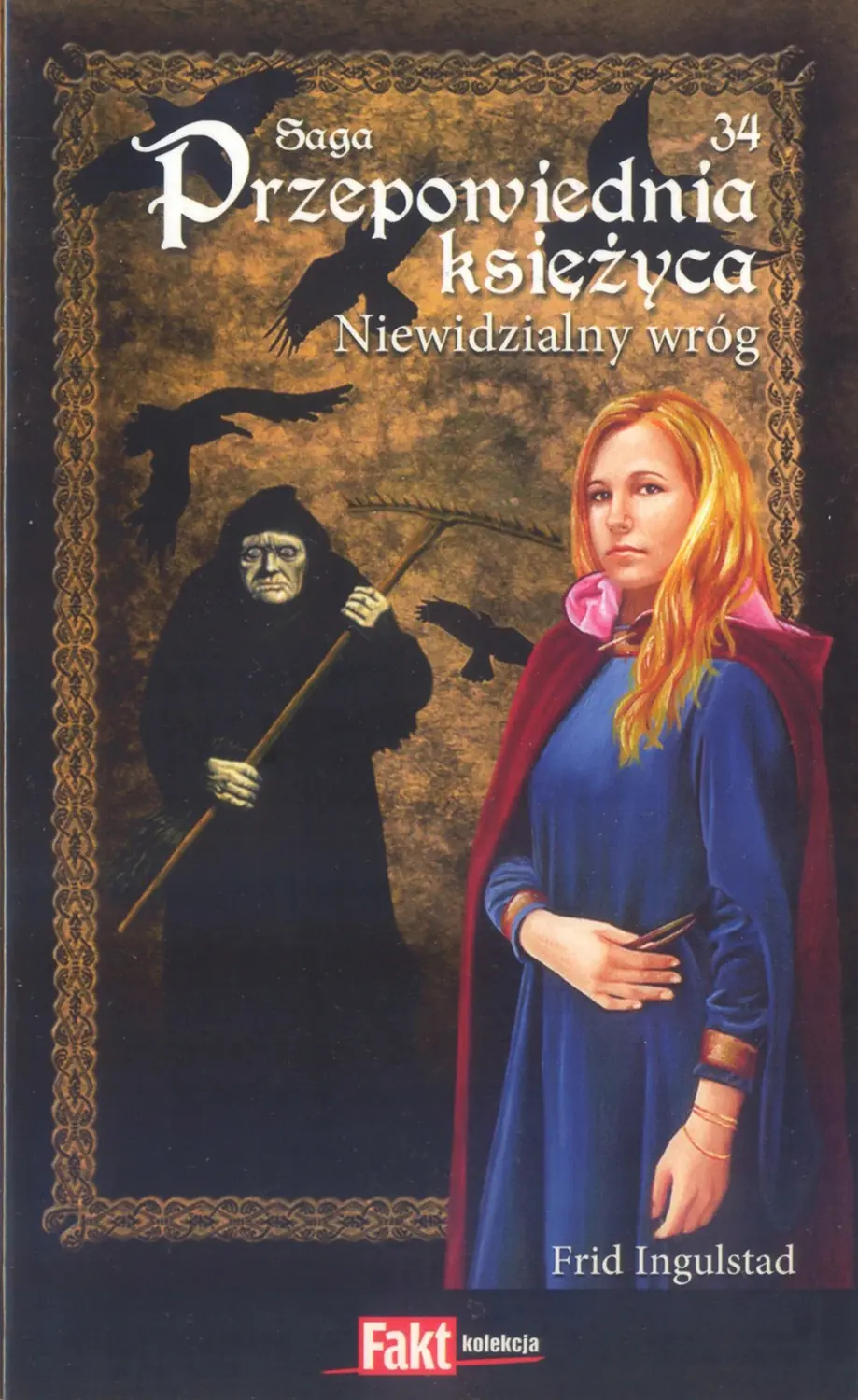 Książka - Saga Przepowiednia Księżyca Tom 34 Niewidzialny wróg