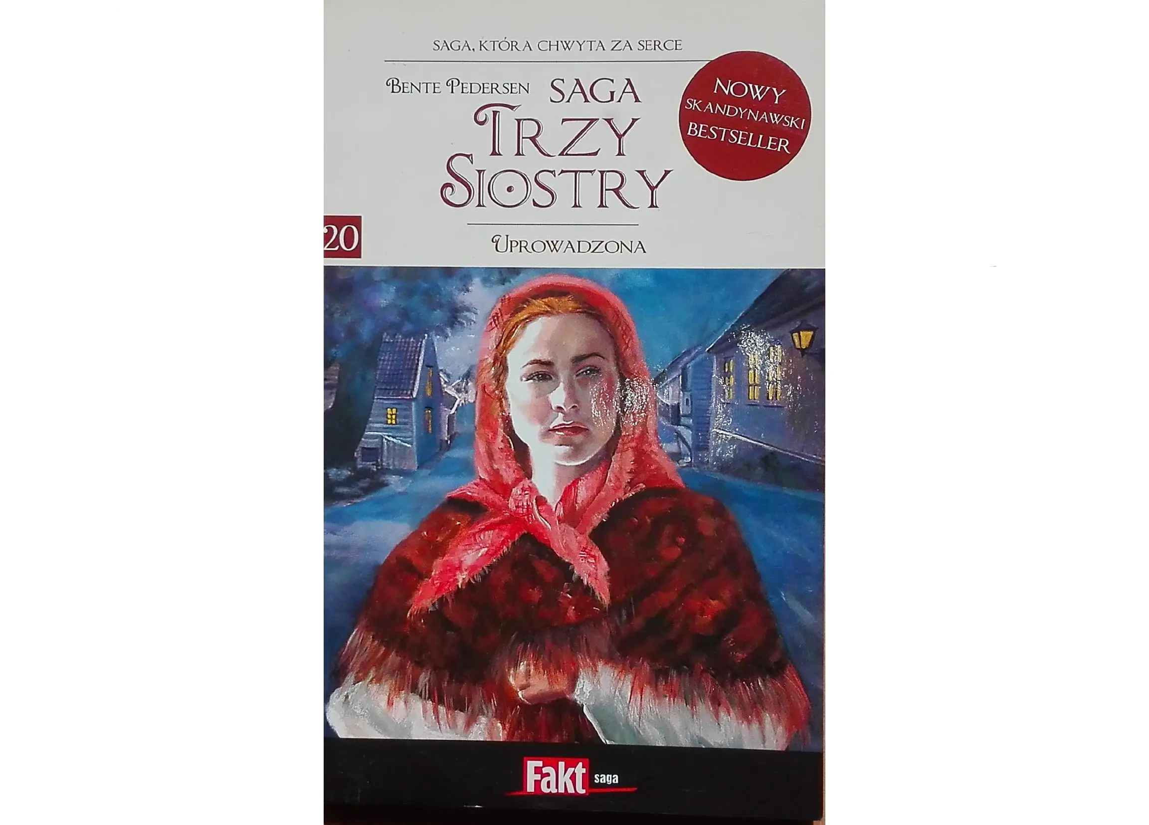 Książka - Saga Trzy Siostry. Tom 20: Uprowadzona