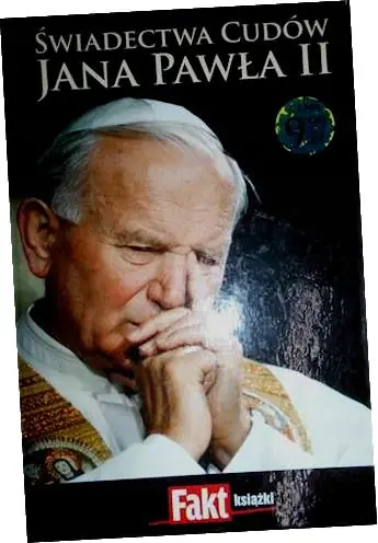 Książka - Świadectwa cudów Jana Pawła II